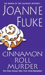 «Cinnamon Roll Murder» by Joanne Fluke