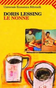 Doris Lessing - Le nonne (Repost)