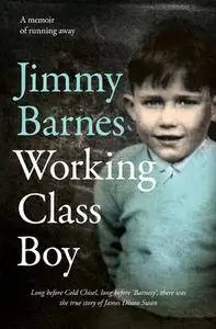 Jimmy Barnes - Working Class Boy (2016)