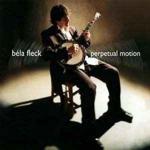 Bela Fleck - Perpetual Motion (2001)