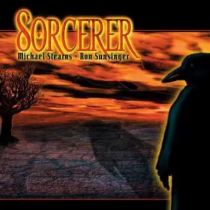 Michael Stearns & Ron Sunsinger - Sorcerer (2000)