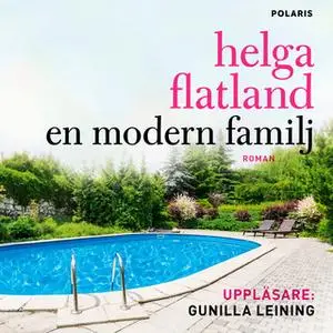 «En modern familj» by Helga Flatland