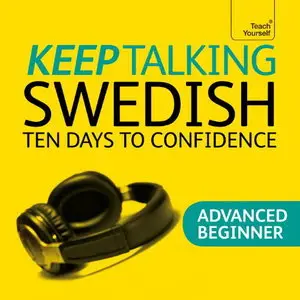 Keep Talking Swedish: Ten Days to Confidence