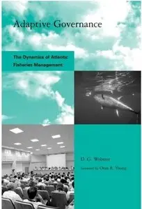 Adaptive Governance: The Dynamics of Atlantic Fisheries Management [Repost]