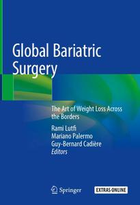 Global Bariatric Surgery: The Art of Weight Loss Across the Borders (Repost)