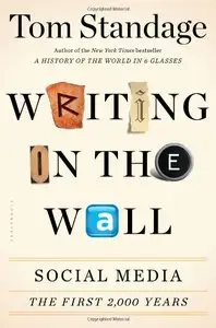 Writing on the Wall: Social Media - The First 2,000 Years