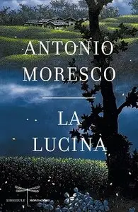Antonio Moresco - La lucina (Repost)