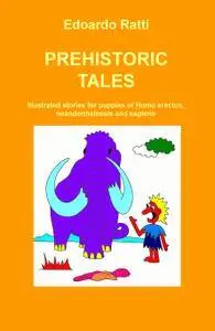 PREHISTORIC TALES