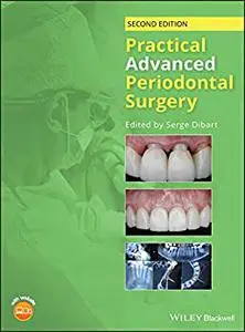 Practical Advanced Periodontal Surgery 2nd Edition