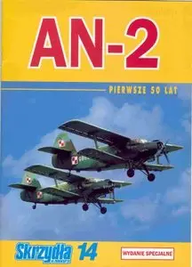 AN-2: Pierwsze 50 Lat (Skrzydła w Miniaturze 14)