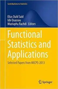 Functional Statistics and Applications