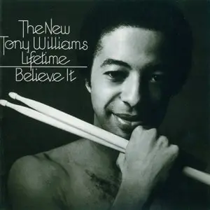 Tony Williams - Believe It (1975)