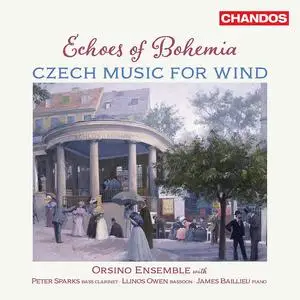 Orsino Ensemble - Echoes of Bohemia: Czech Music for Wind (2023)