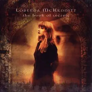 Loreena McKennitt - The Book Of Secrets (1997) {2005, Remastered}