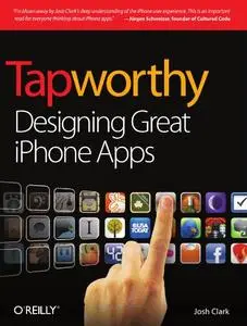 Tapworthy: Designing Great iPhone Apps (Repost)