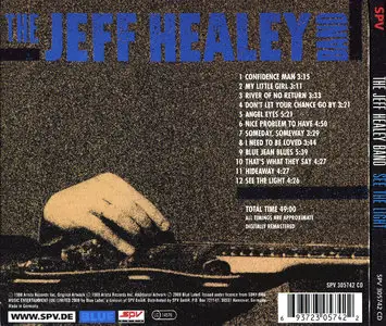 The Jeff Healey Band - See The Light (1988) Remastered Reissue 2008