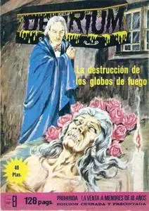 Delirium #4 (de 46) La Destrucción de Los Globos de Fuego