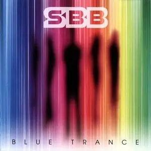 SBB - Blue Trance (2010)