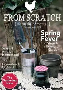 From Scratch Magazine - February / March 2014