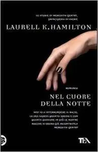 Laurell K. Hamilton - Nel cuore della notte