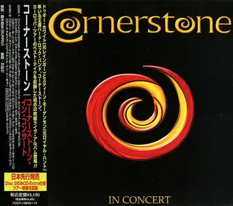 Cornerstone - In Concert (2005) [Japanese Ed.]