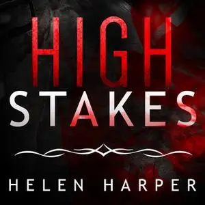 «High Stakes» by Helen Harper