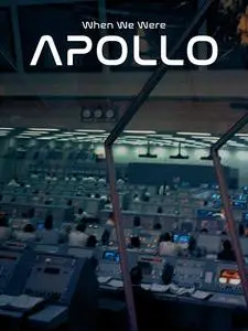 When We Were Apollo (2019)