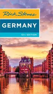 Rick Steves Germany, 13th Edition