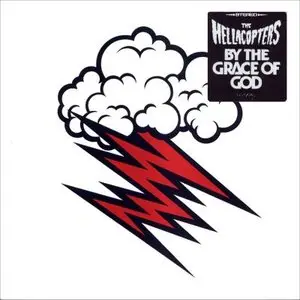 The Hellacopters - By The Grace Of God (2002)