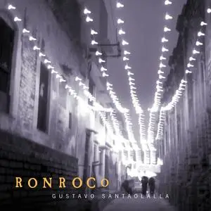 Gustavo Santaolalla - Ronroco (2024 Remaster) (1998/2024) [Official Digital Download]