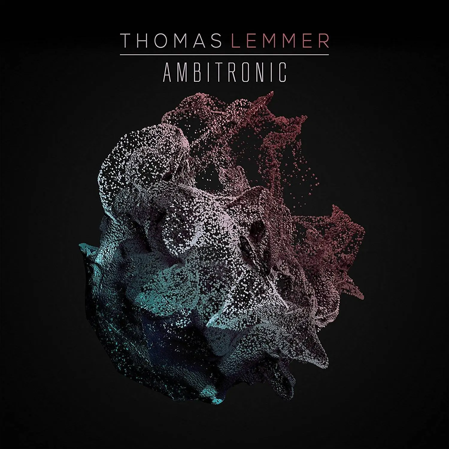 Thomas Lemmer - Ambitronic (2017)