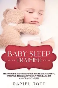 «Baby Sleep Training» by Daniel Rott