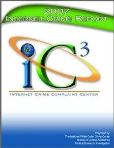 2007 Internet Crime Report