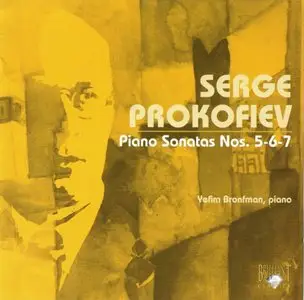 Sergey Prokofiev - Piano Sonatas 5 - 7 (Yefim Bronfman)