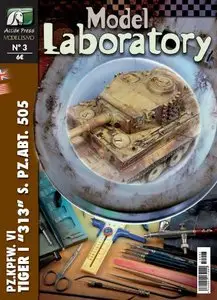 Model Laboratory N°3: PZ.KPFw.VI Tiger I "313" S.PZ.ABT.505