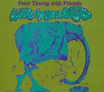 Peter Thorup With Friends - Wake Up Your Mind (1970) {2008, Reissue}