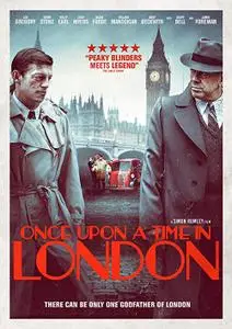 Once Upon a Time in London (2019)