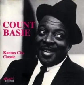 Count Basie - Kansas City Classic