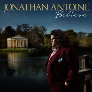 Jonathan Antoine - Believe (2016)