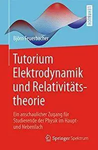 Tutorium Elektrodynamik und Relativitätstheorie (repost)