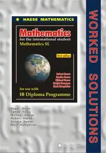 Mathematics SL Worked Solutions