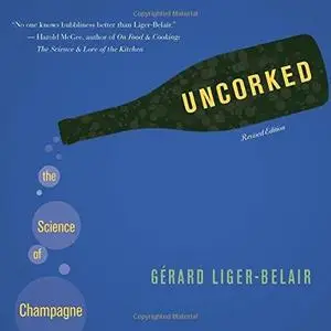 Uncorked: The Science of Champagne (Repost)