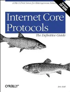 Internet Core Protocols: The Definitive Guide: Help for Network Administrators 