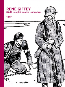 Dédé Loupiot Contre Les Boches / AvaxHome