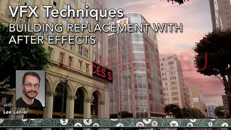 VFX Techniques: Building Replacement with After Effects