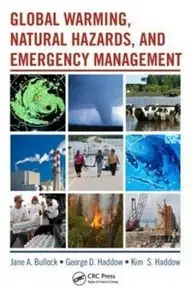 Global Warming, Natural Hazards, and Emergency Management