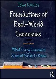 Foundations of Real-World Economics Ed 2