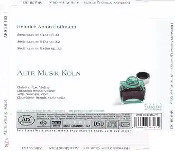 Alte Musik Köln - Heinrich Anton Hoffmann: String Quartets Op. 3 (2019)