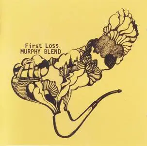 Murphy Blend - First Loss (1971) [Reissue 2011]