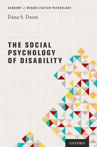 The Social Psychology of Disability (repost)